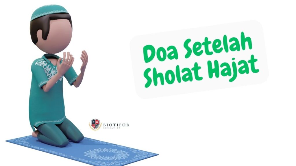 Bacaan Doa Setelah Sholat Hajat