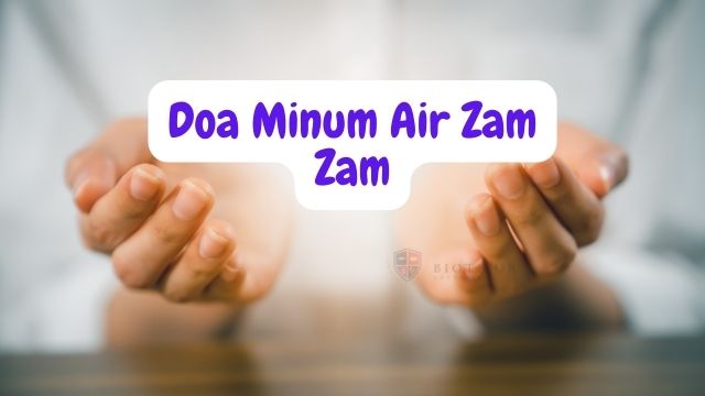 Bacaan Doa Minum Air Zamzam, Lengkap Latin dan Artinya