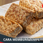 Cara Membuat Tempe