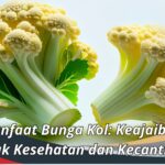 Manfaat Bunga Kol: Keajaiban untuk Kesehatan dan Kecantikan