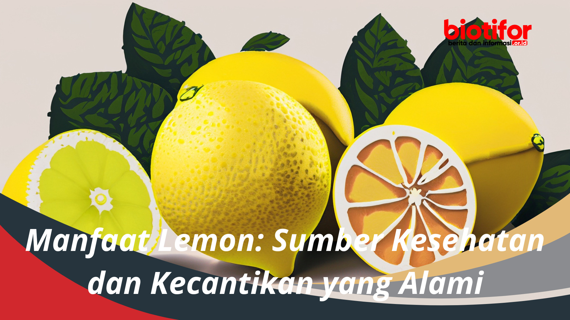 Manfaat Lemon Sumber Kesehatan dan Kecantikan yang Alami