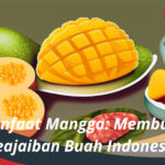 Manfaat Mangga Membuka Keajaiban Buah Indonesia