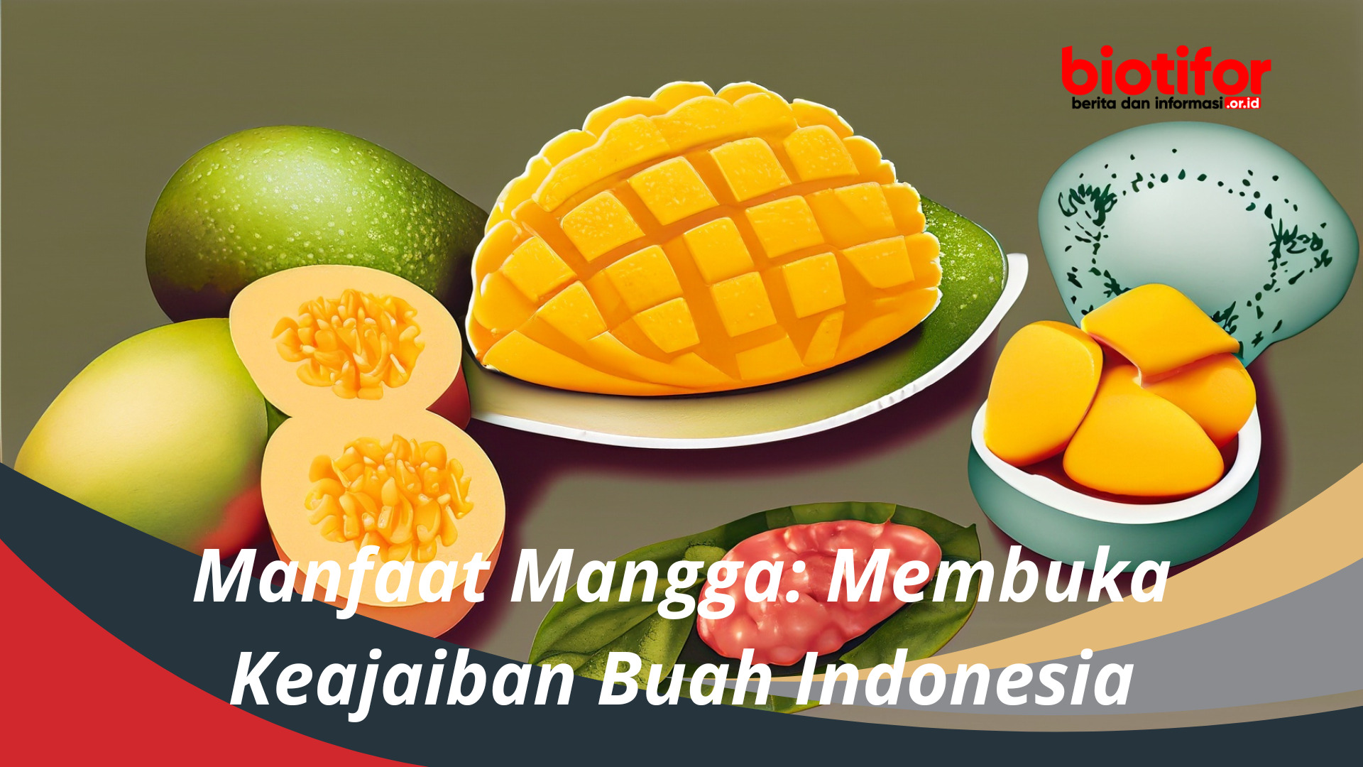 Manfaat Mangga: Membuka Keajaiban Buah Indonesia