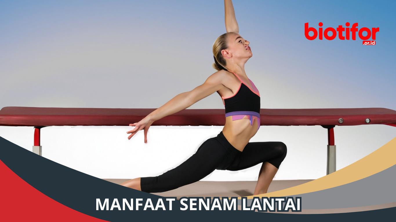 Manfaat Senam Lantai: Kesehatan yang Menyenangkan