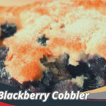 Resep Blackberry Cobbler