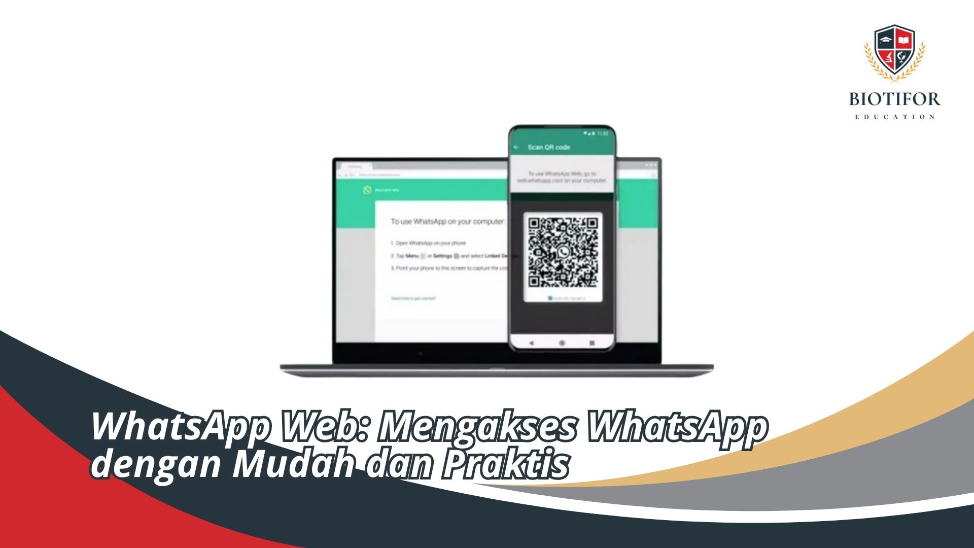 WhatsApp Web: Mengakses WhatsApp dengan Mudah dan Praktis