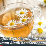 manfaat teh chamomile