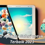 12 Daftar Aplikasi Galeri untuk Android Terbaik 2023