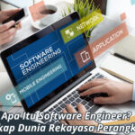 Apa Itu Software Engineer?