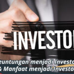 Keuntungan menjadi Investor