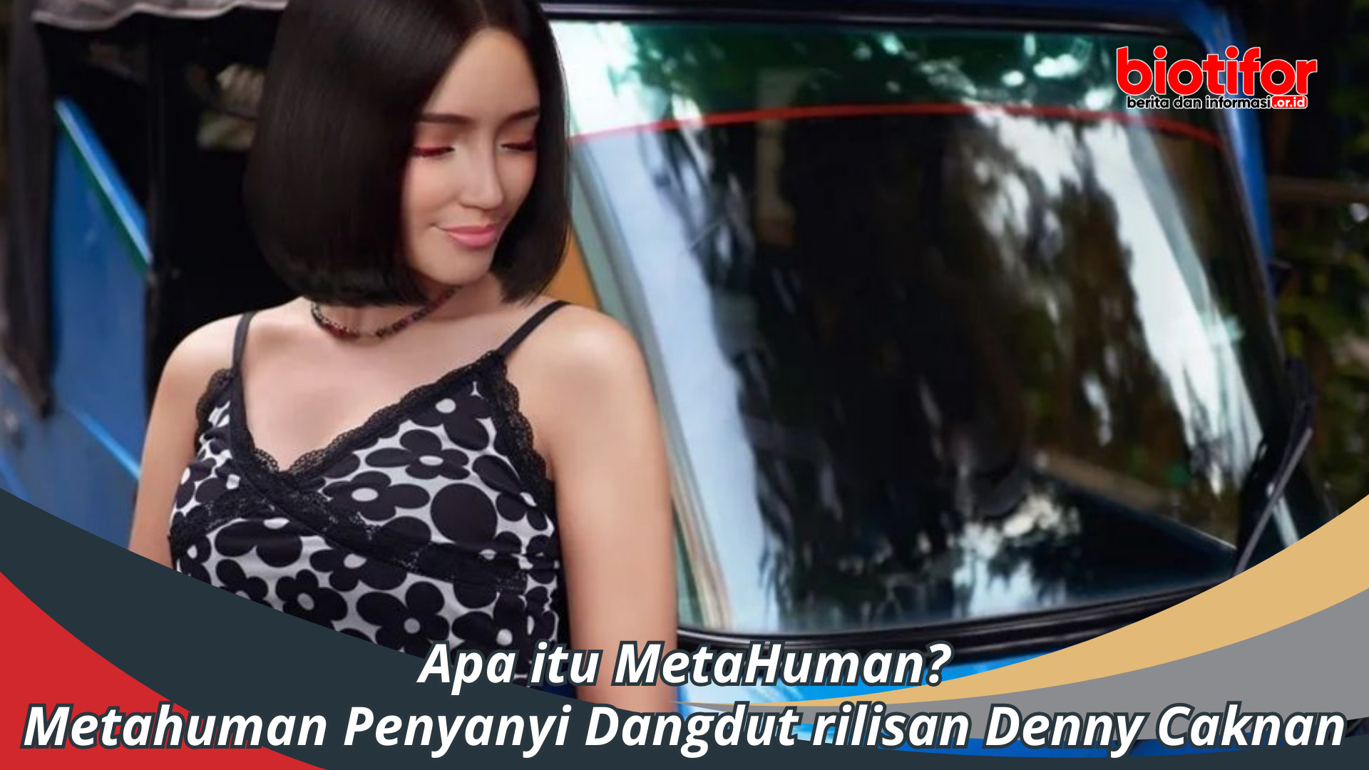 Apa itu MetaHuman: Metahuman Penyanyi Dangdut Denny Caknan