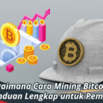 Bagaimana Cara Mining Bitcoin