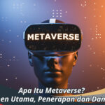 Apa Itu Metaverse