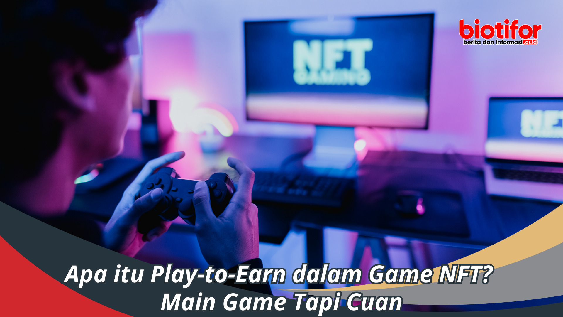 Apa itu Play-to-Earn dalam Game NFT