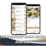 5 Aplikasi Membuat Menu Makanan di Android