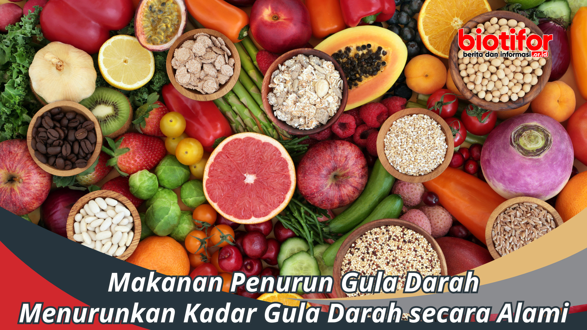 Makanan Penurun Gula Darah: Menurunkan Kadar Gula Darah