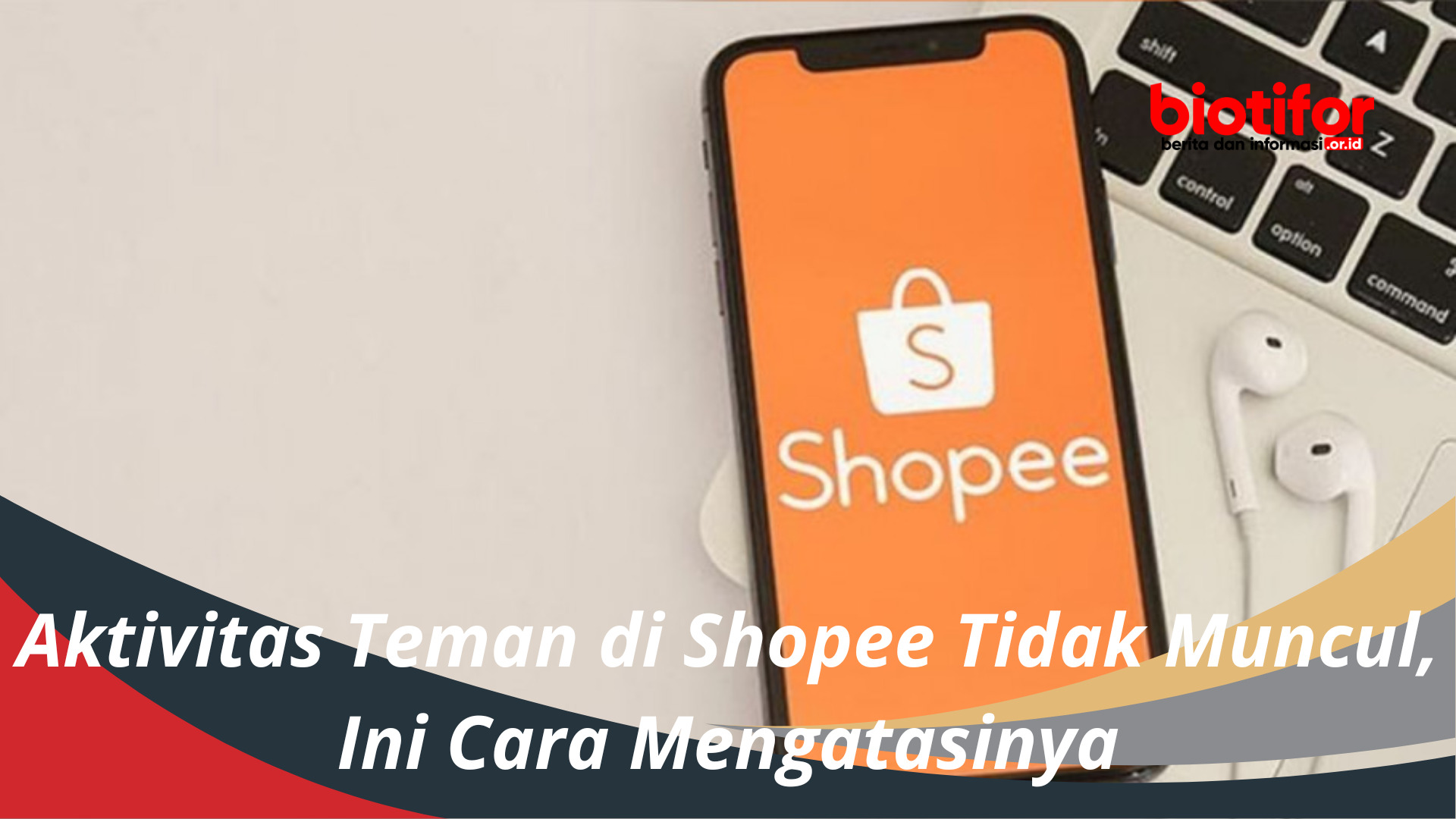 Aktivitas Teman di Shopee Tidak Muncul, Ini Cara Mengatasinya