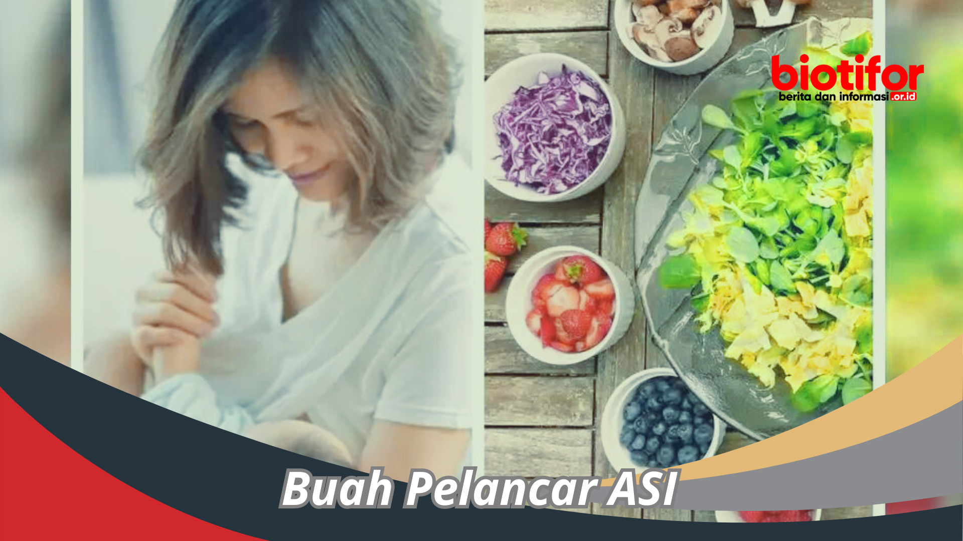 Macam-Macam Buah Pelancar ASI Dan Manfaatnya