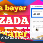 Cara Bayar Lazada PayLater Solusi Praktis Belanja Online