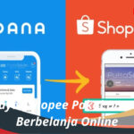 Cara Bayar Shopee Pakai Dana untuk Berbelanja Online