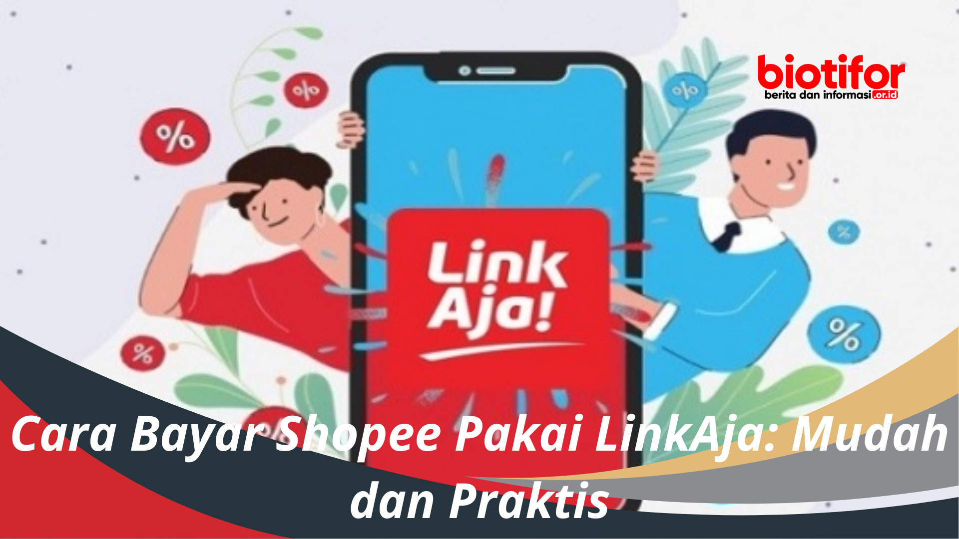 Cara Bayar Shopee Pakai LinkAja: Mudah dan Praktis
