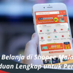 Cara Belanja di Shopee Malaysia Panduan Lengkap untuk Pemula