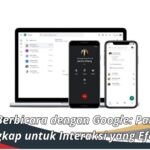 Cara Berbicara dengan Google: Panduan Lengkap untuk Interaksi yang Efektif