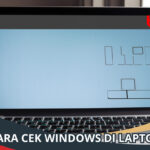 Cara Cek Windows di Laptop