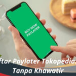 Cara Daftar Paylater Tokopedia Belanja Tanpa Khawatir