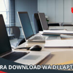 Cara Download WA di Laptop