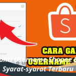 Cara Ganti Username Shopee Beserta Syarat-syarat Terbaru