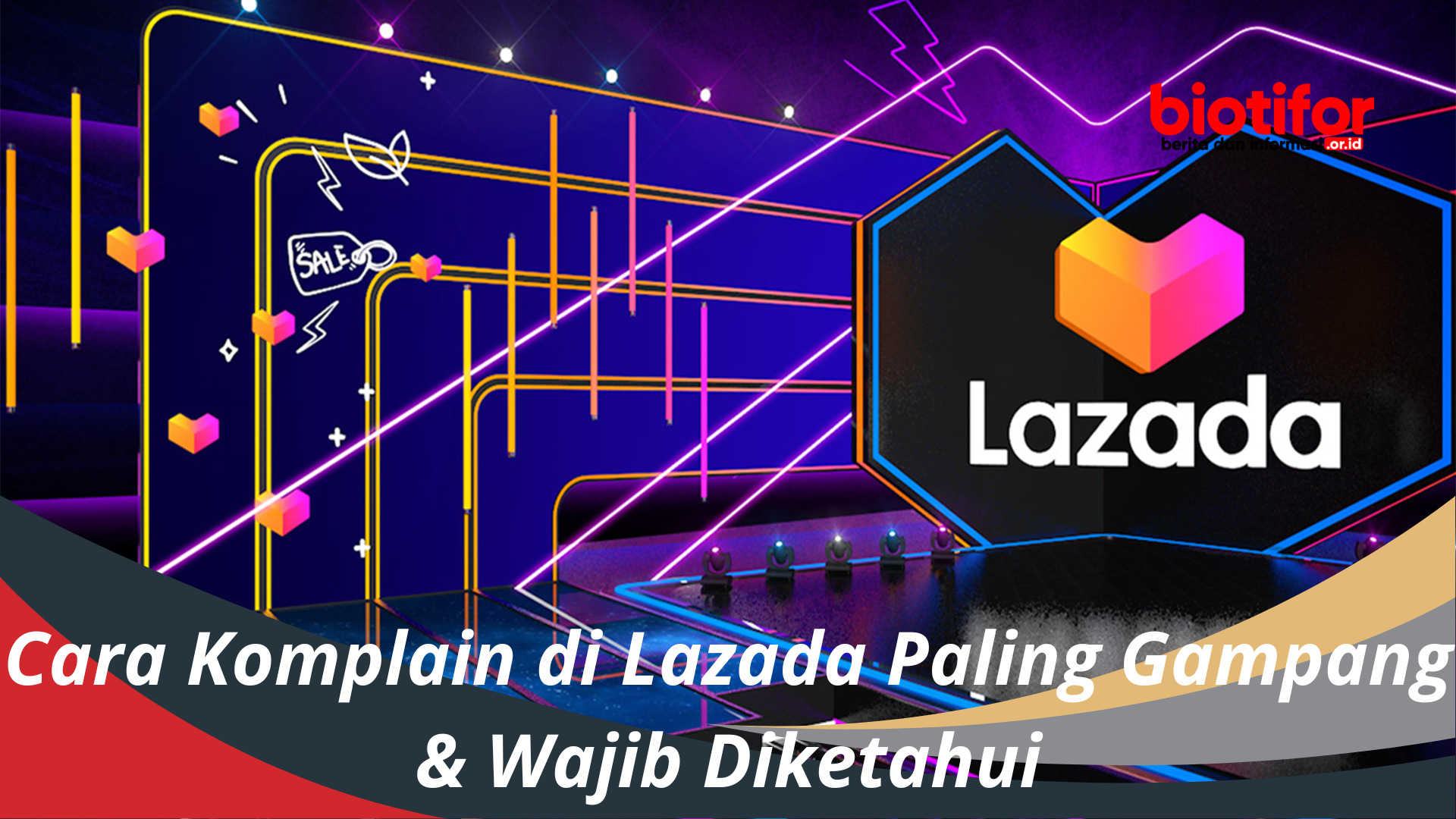 Cara Komplain di Lazada Paling Gampang & Wajib Diketahui