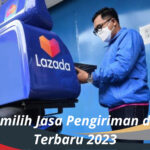 Cara Memilih Jasa Pengiriman di Lazada Terbaru 2023