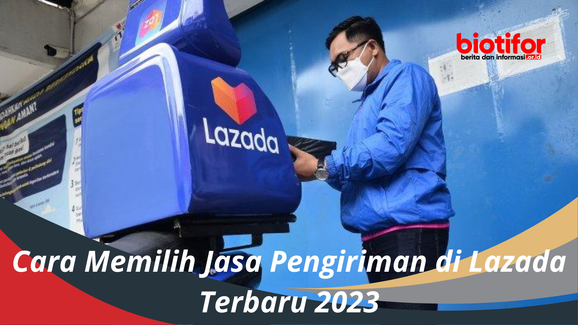 Cara Memilih Jasa Pengiriman di Lazada Terbaru 2023