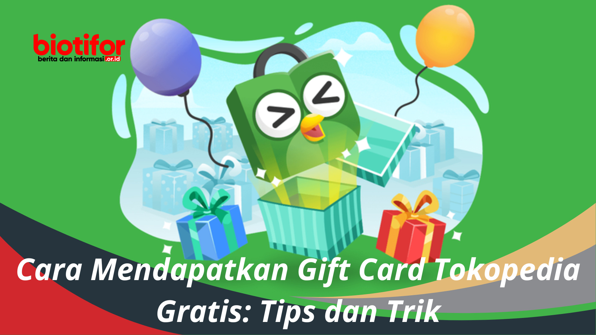 Cara Mendapatkan Gift Card Tokopedia Gratis Tips dan Trik