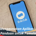 Cara Menggunakan Aplikasi Dana Panduan untuk Pemula