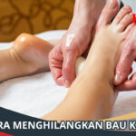 Cara Menghilangkan Bau Kaki