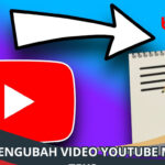 Cara Mengubah Video YouTube Menjadi Teks