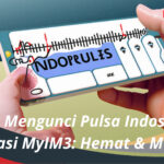 Cara Mengunci Pulsa Indosat di Aplikasi MyIM3 Hemat & Mudah!