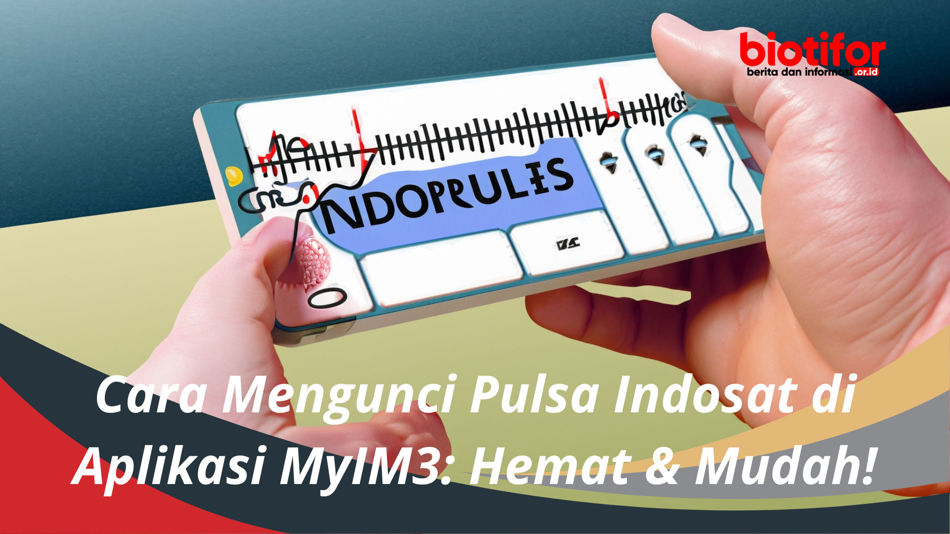 Cara Mengunci Pulsa Indosat di Aplikasi MyIM3 Hemat & Mudah!