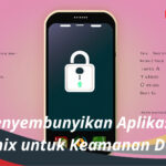 Cara Menyembunyikan Aplikasi di HP Infinix untuk Keamanan Data