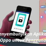 Cara Menyembunyikan Aplikasi di HP Oppo untuk Pengguna