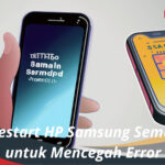 Cara Restart HP Samsung Semua Tipe untuk Mencegah Error
