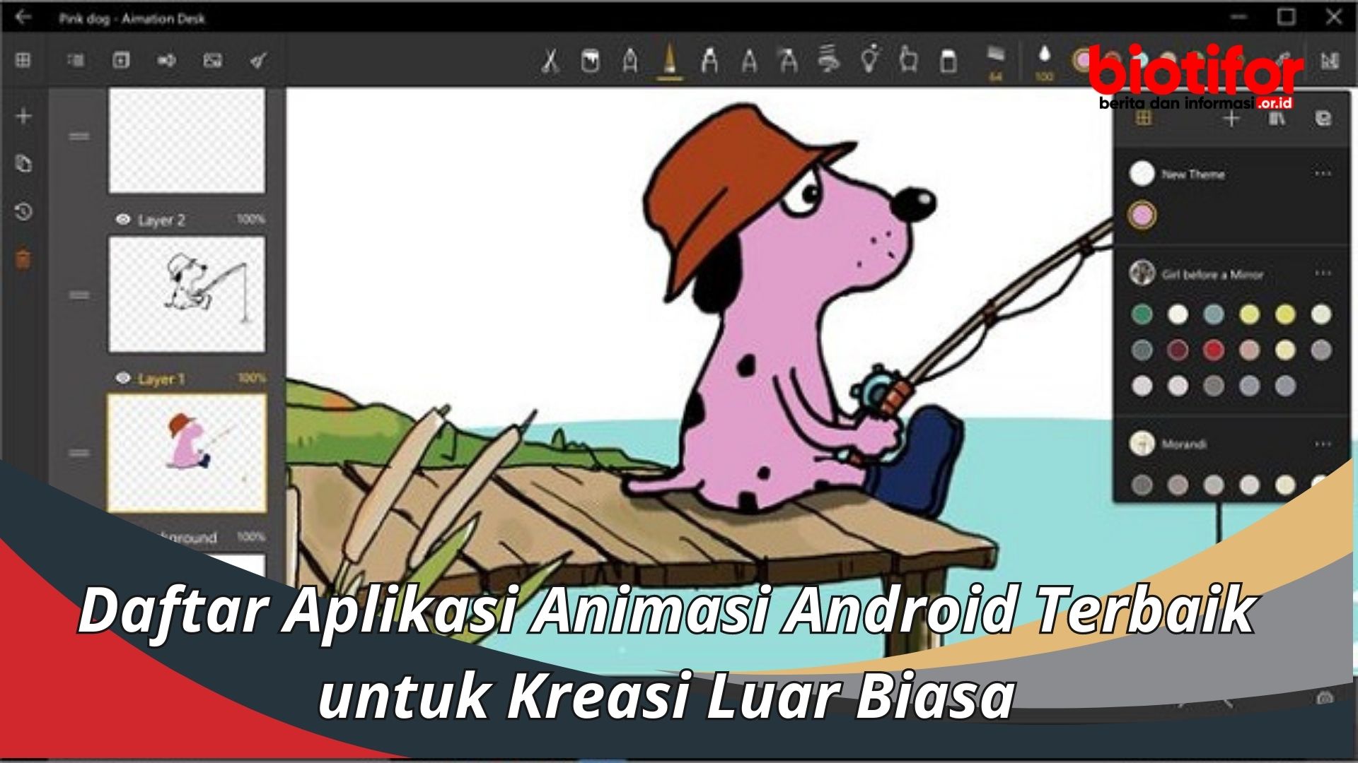 Daftar Aplikasi Animasi Android Terbaik untuk Kreasi Luar Biasa