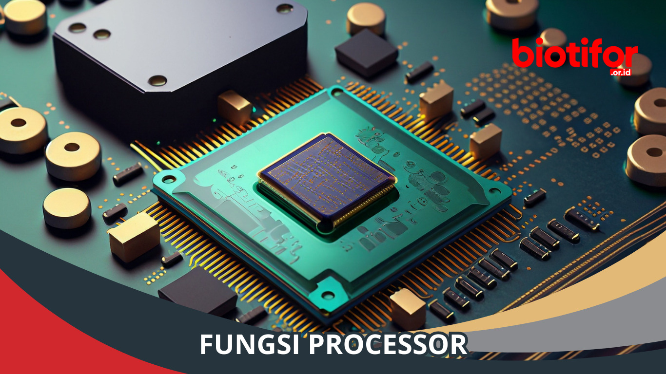 Fungsi Processor