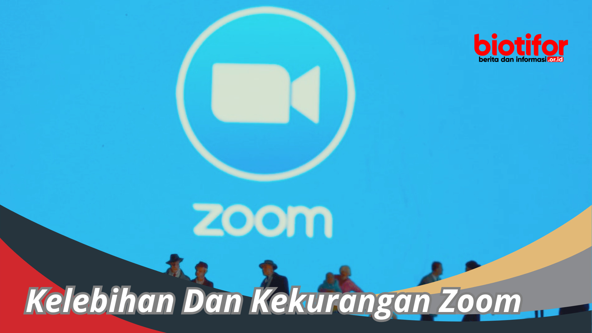 Kelebihan Dan Kekurangan Zoom , Platform Video Konferensi