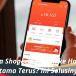 Kenapa Shopee Kembali ke Halaman Utama Terus Ini Solusinya