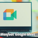 Manfaat Google Meet