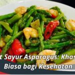 Manfaat Sayur Asparagus: Khasiat Luar Biasa bagi Kesehatan
