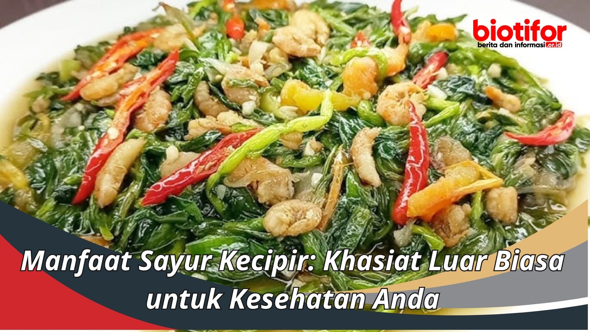 Manfaat Sayur Kecipir: Khasiat Luar Biasa untuk Kesehatan Anda